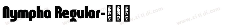 Nympha Regular字体转换